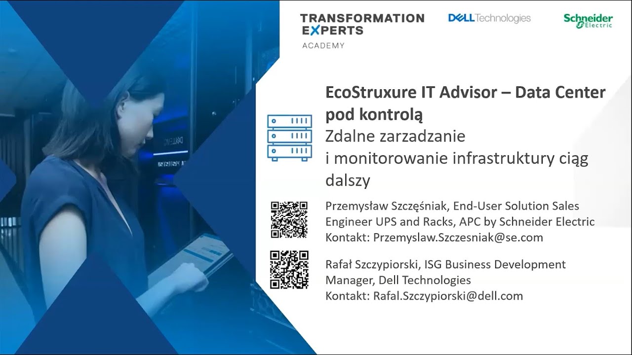 Ecostruxure IT Advisior – Data Center pod kontrolą Zdalne zarzadzanie i monitorowanie infrastruktury ciąg dalszy