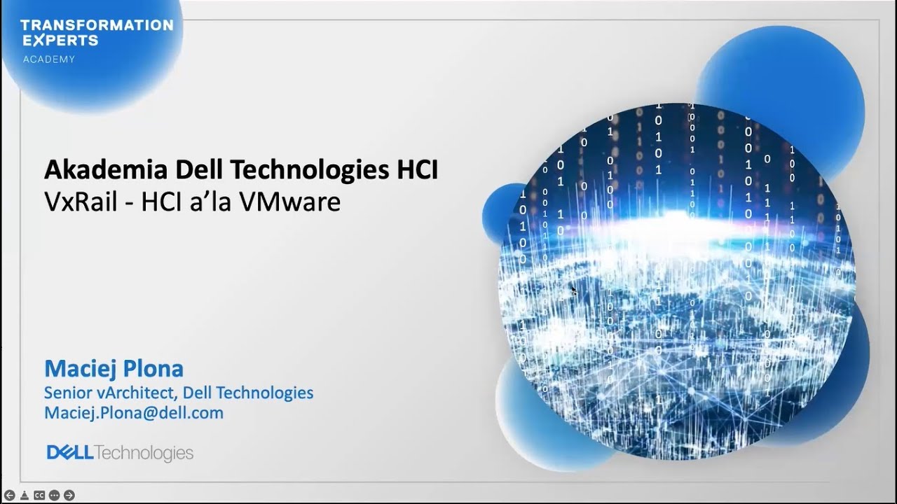 Zapis webinaru (PL): Akademia Dell Technologies HCI. VxRail – HCI a’la VMware