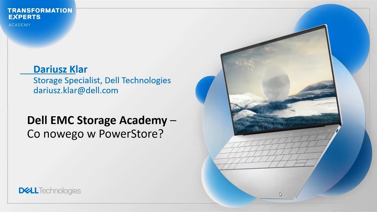 Zapis webinaru: Dell EMC Storage Academy: Co nowego w PowerStore?