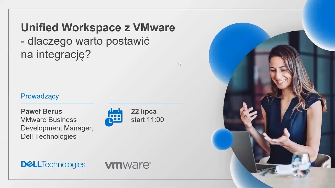 Unified Workspace z VMware – dlaczego warto postawić na integrację?
