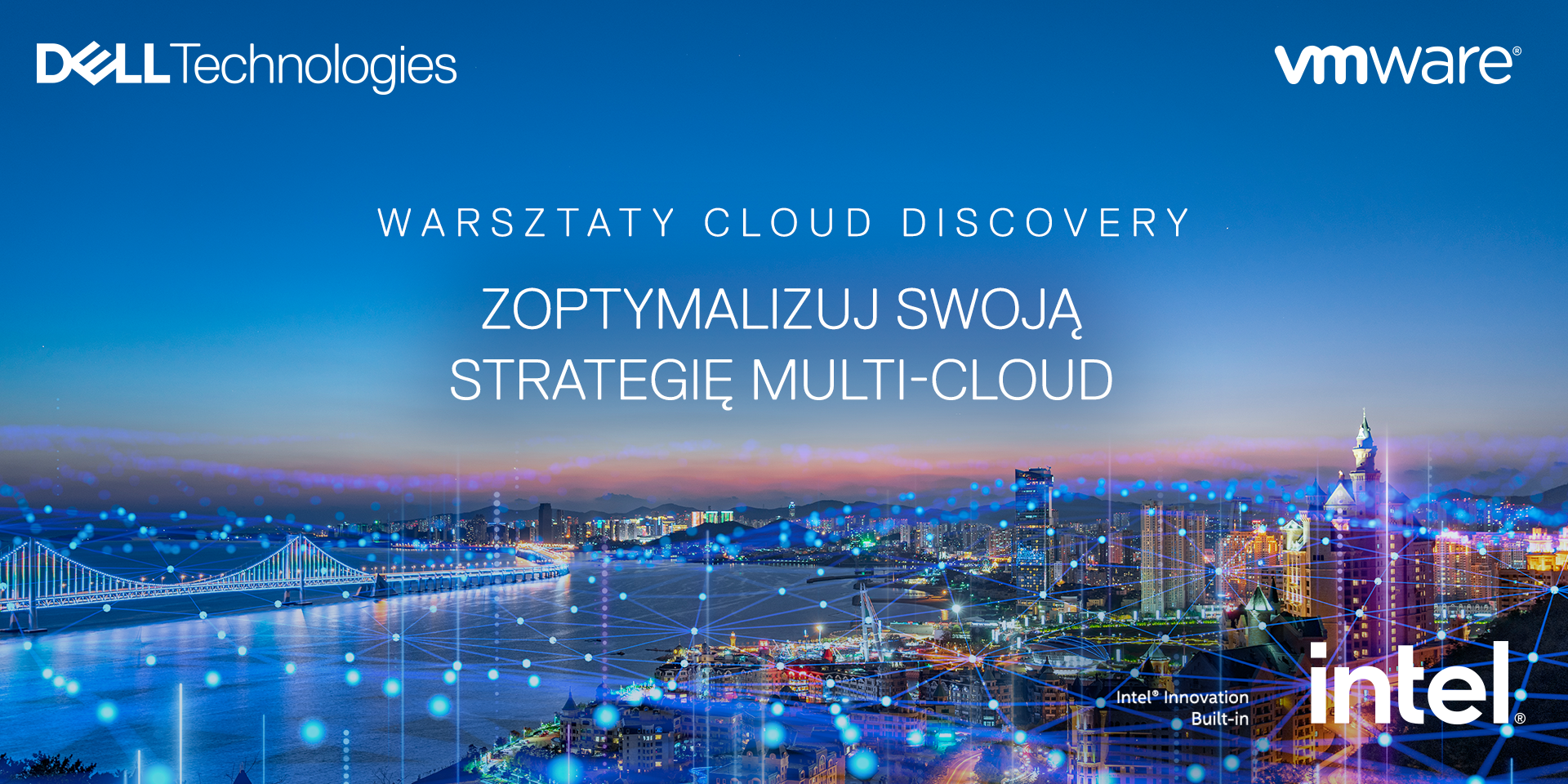 Podsumowanie spotkania: Warsztaty Cloud Discovery – zoptymalizuj swoją strategię multi-cloud