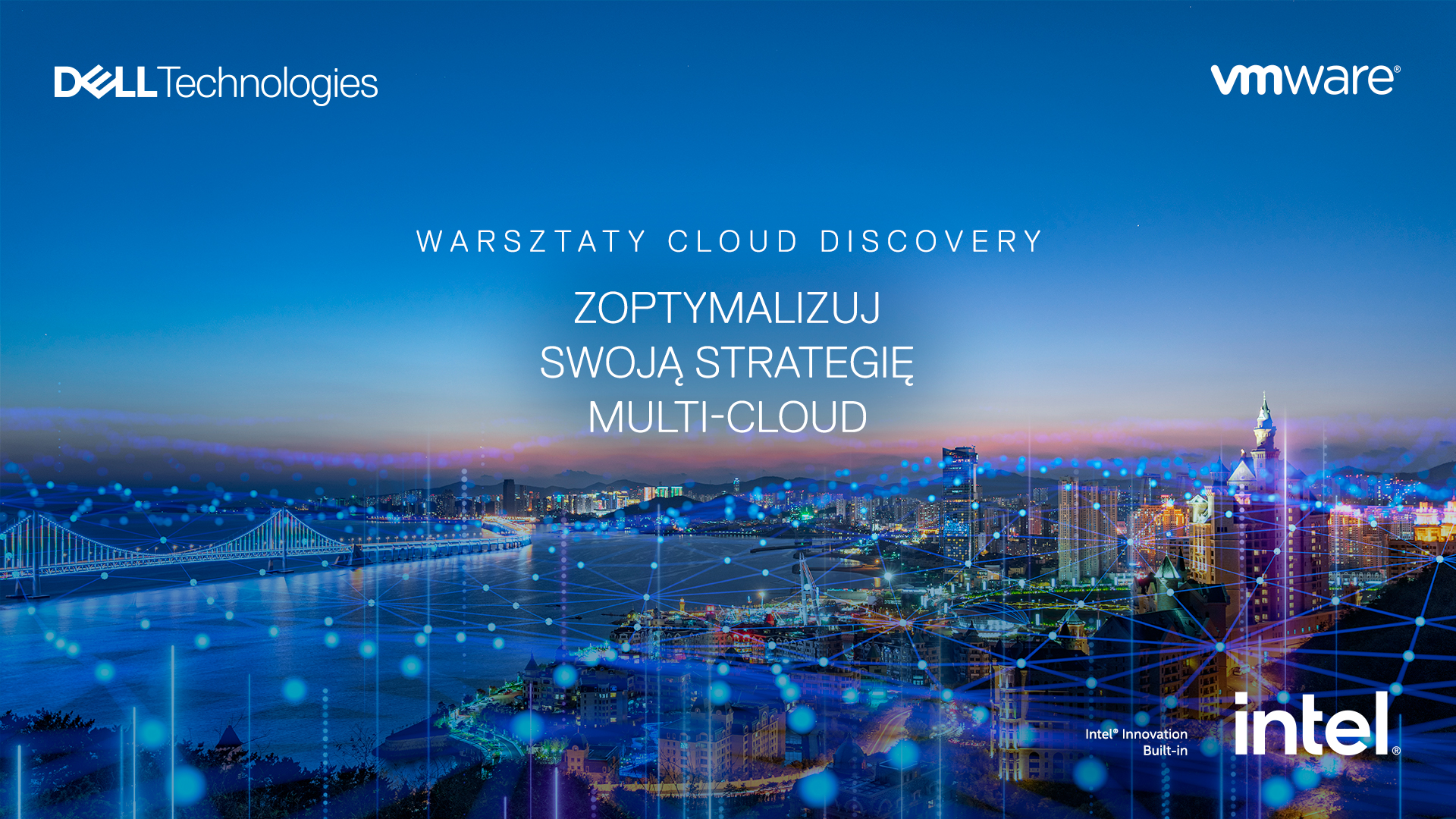 Najnowsza edycja warsztatów Cloud Discovery – zoptymalizuj swoją strategię multi-cloud